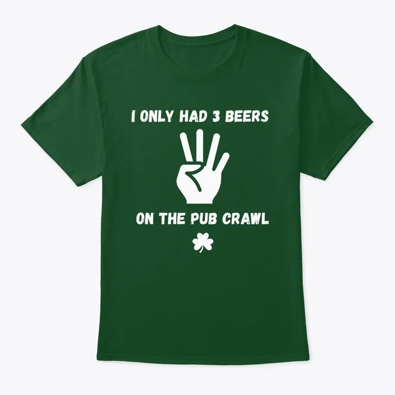 3 Beers Shirt 